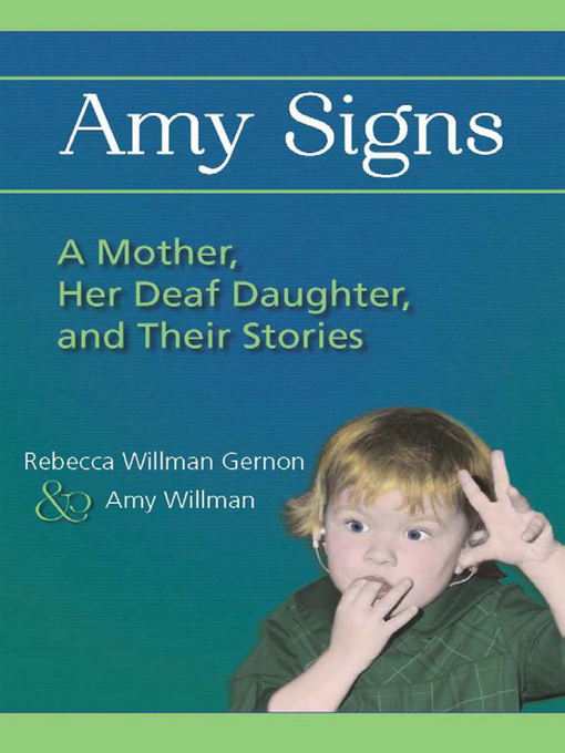 Title details for Amy Signs by Rebecca Willman Gernon - Available